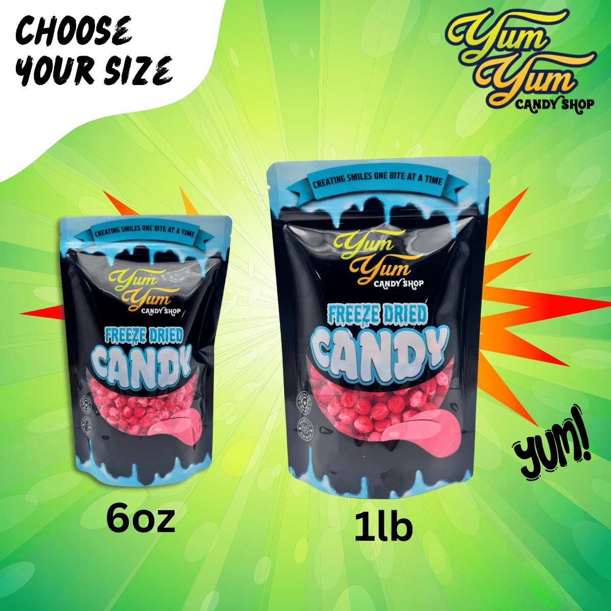 Yum Yum Candy Shop freeze-dried candy packages on a green background with text indicating size options.