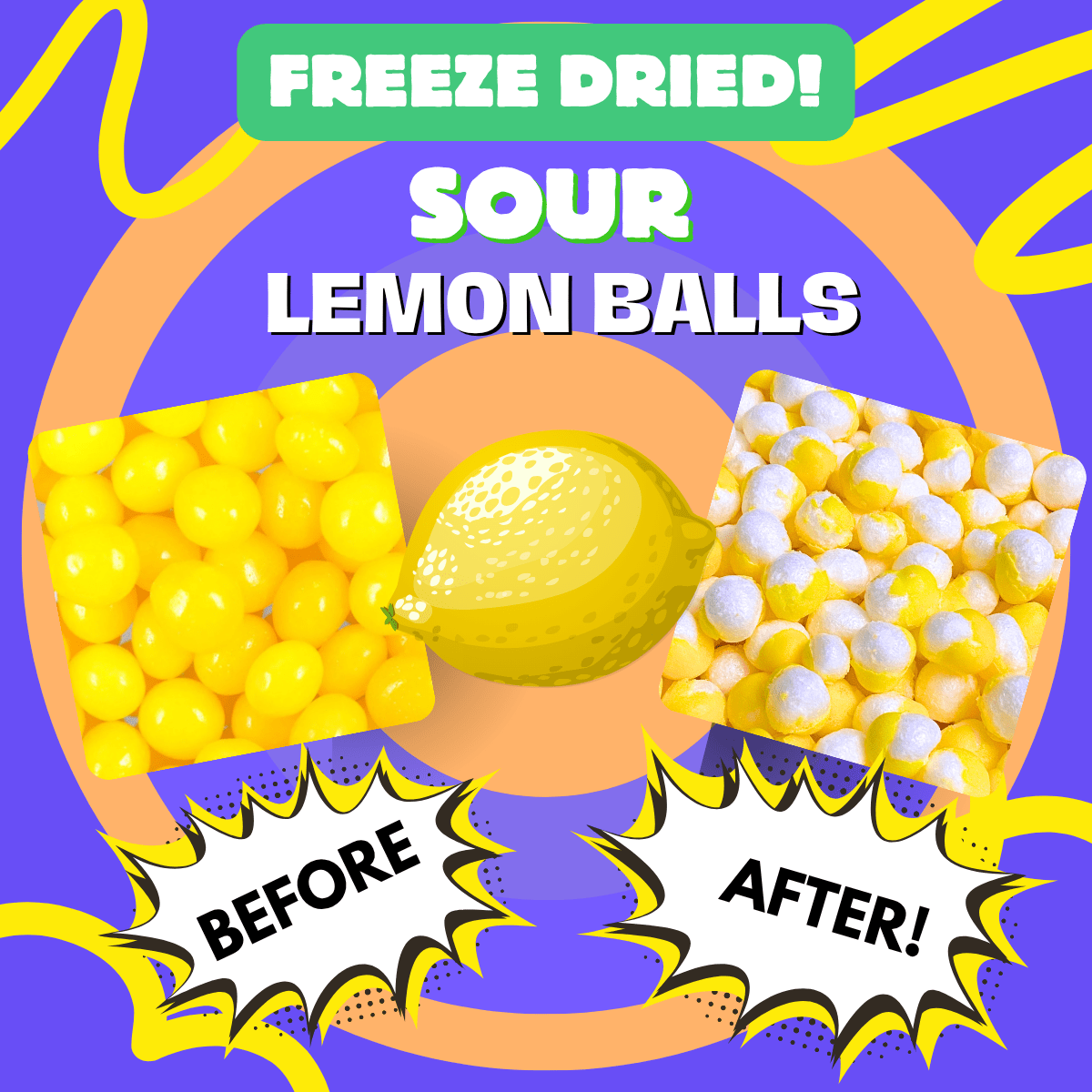 Freeze-Dried Sour Lemon Balls before and after freeze-drying process, showing bright yellow transformation.