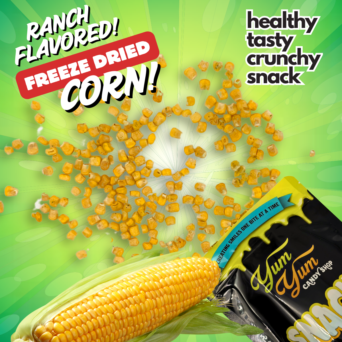 Ranch flavored freeze dried corn with a Yum Yum candy bar packaging on a green background