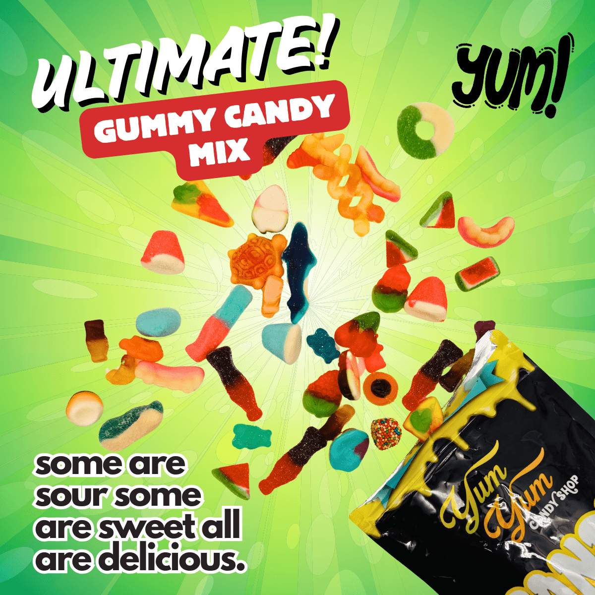 Ultimate Gummy Candy Mix graphic showing a mix of colorful sweet and sour gummies flying out of the bag.