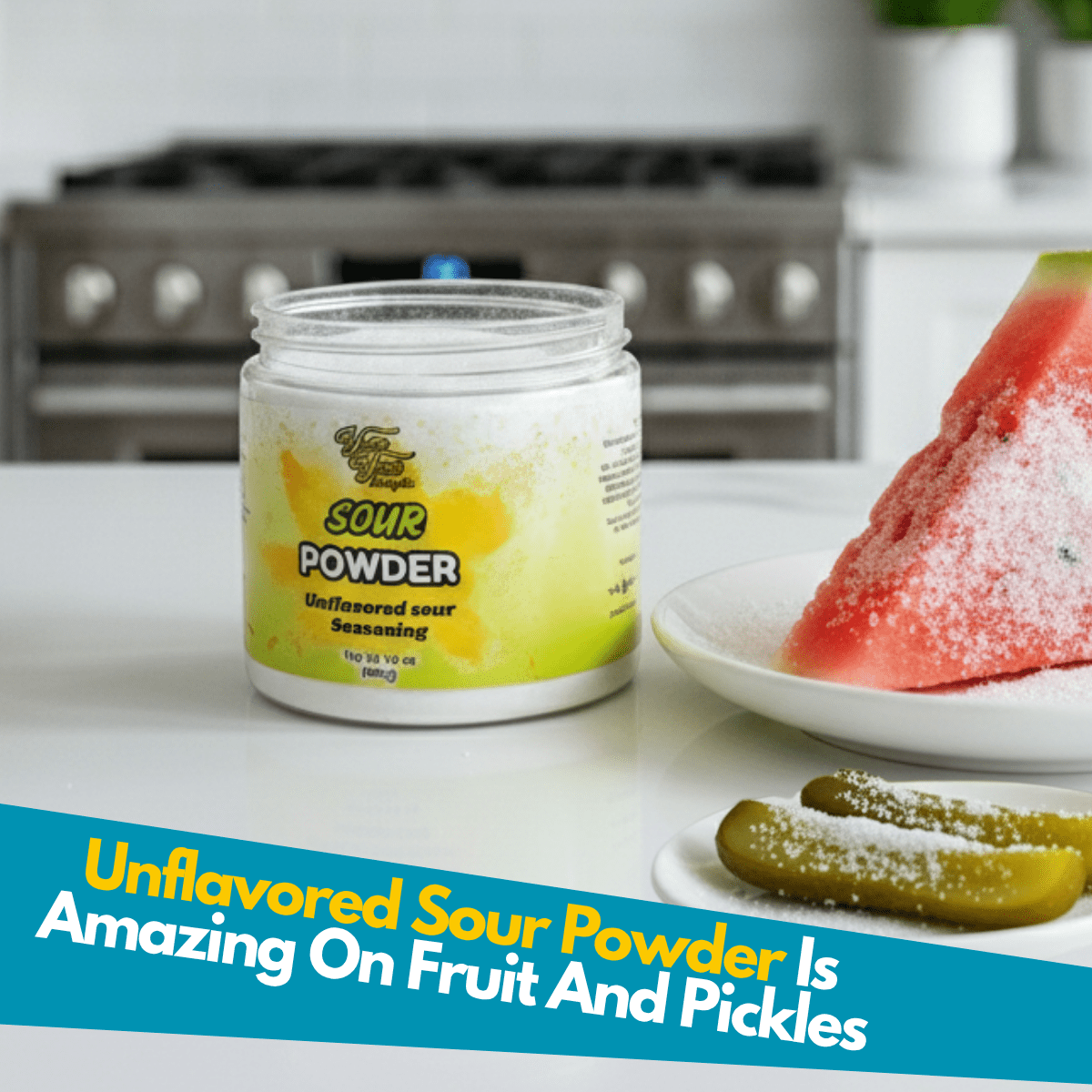 Jar of unflavored sour powder seasoning on a kitchen counter with watermelon slices and pickles dusted with sour powder