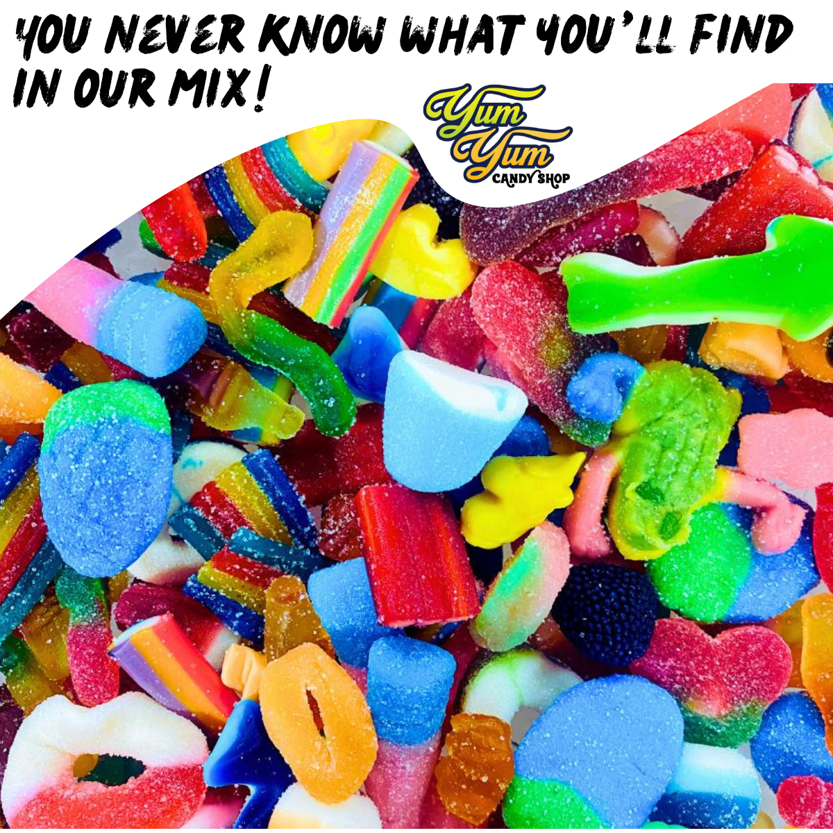 Yum Yum Candy Shop label on ultimate Gummy Candy Variety bag surrounded by sweet and sour gummy pieces.