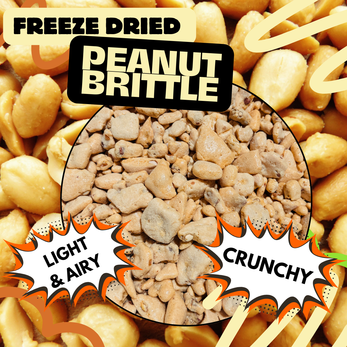 Limted Edition Freeze Dried Peanut Brittle Seasonal Freeze Dried Candy Holiday and Christmas Peanut Toffee 4 oz Bag