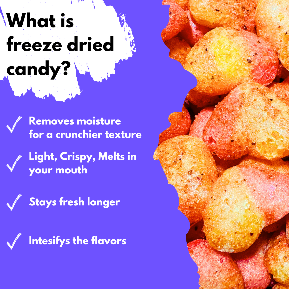 Close up of freeze dried chamoy peach hearts with text explaining benefits of freeze dried candy