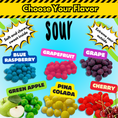 Choose your flavor – sour candy options with fresh fruits and flavor names: Blue Raspberry, Green Apple, Pina Colada, Cherry, and more.