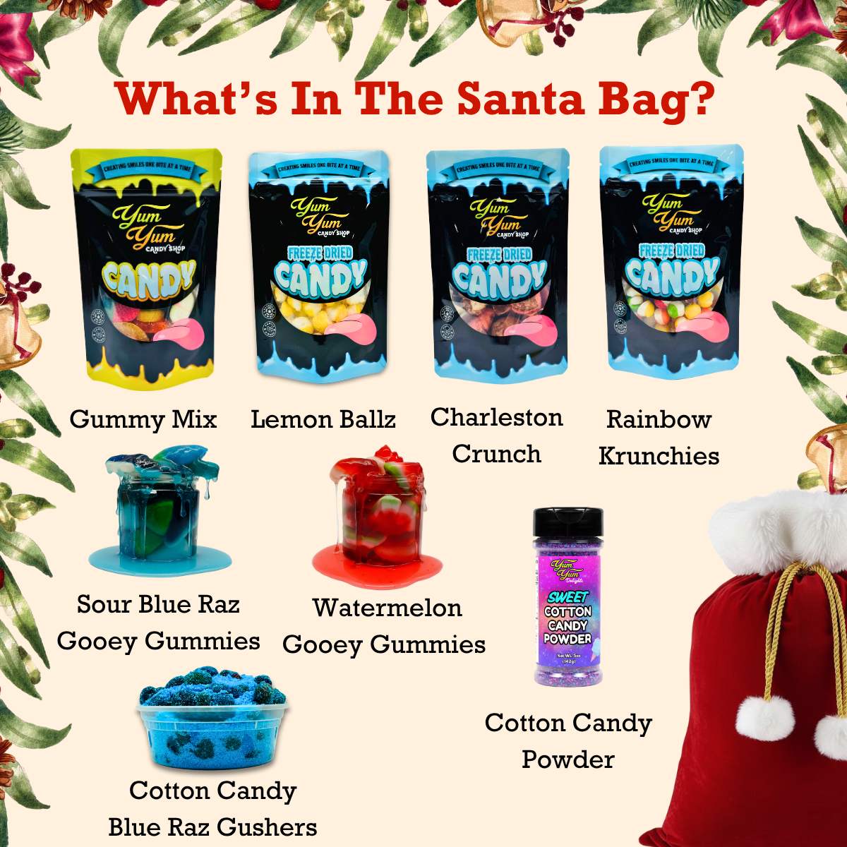 Yum Yum Candy products with Christmas-themed background and Santa bag.