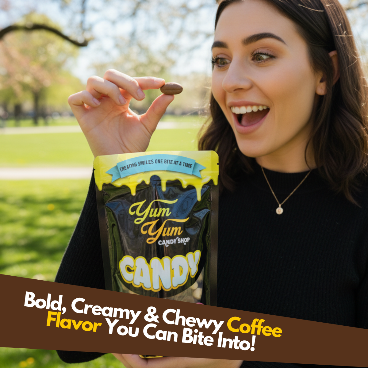 Woman holding a Yum Yum Candy Shop coffee bean gummies package outdoors