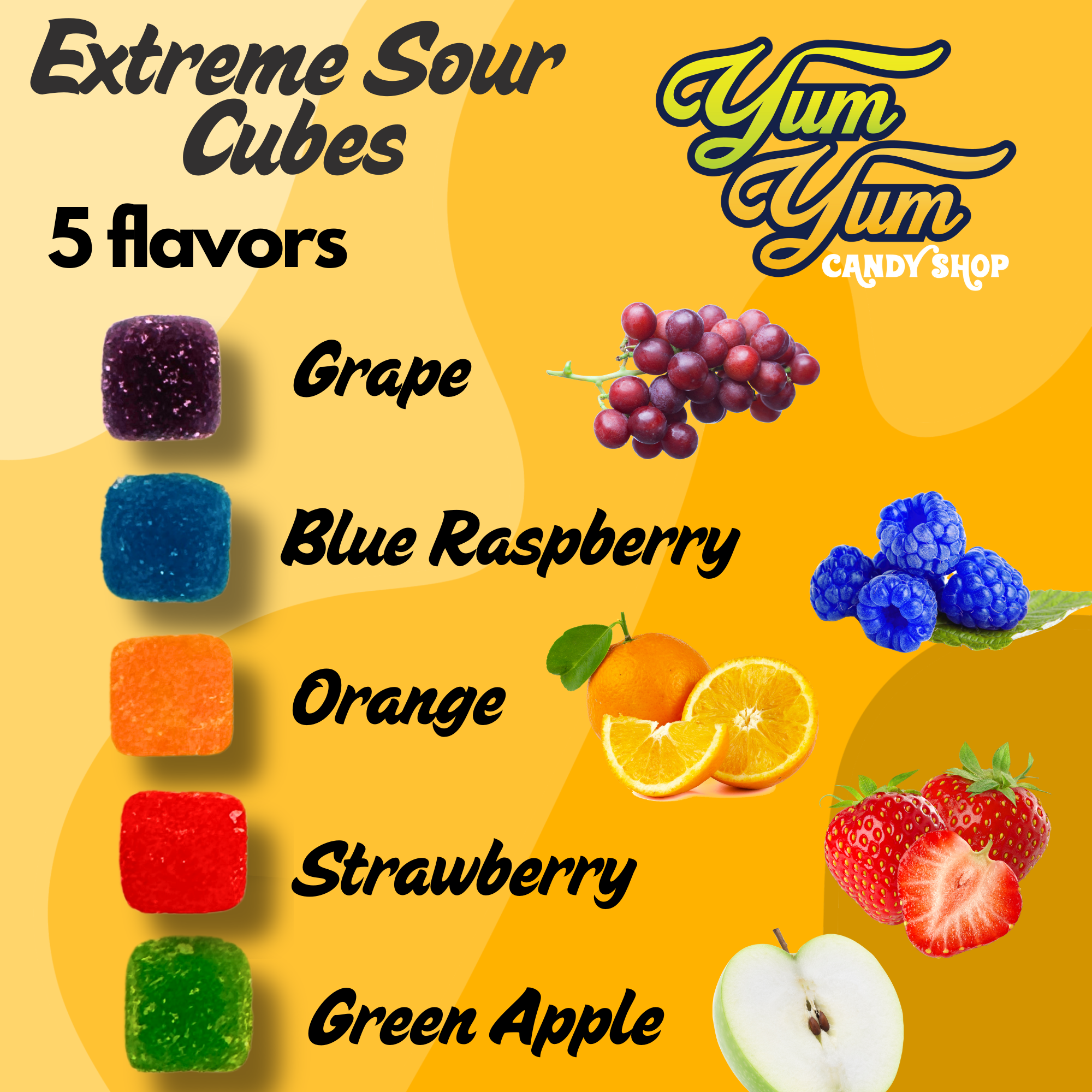 Extreme Sour Candy Cubes – 5 flavors from Yum Yum Candy Shop: grape, blue raspberry, orange, strawberry, green apple