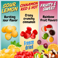Freeze dried candy flavor options including sour lemon cinnamon red hot and fruity sweet varieties