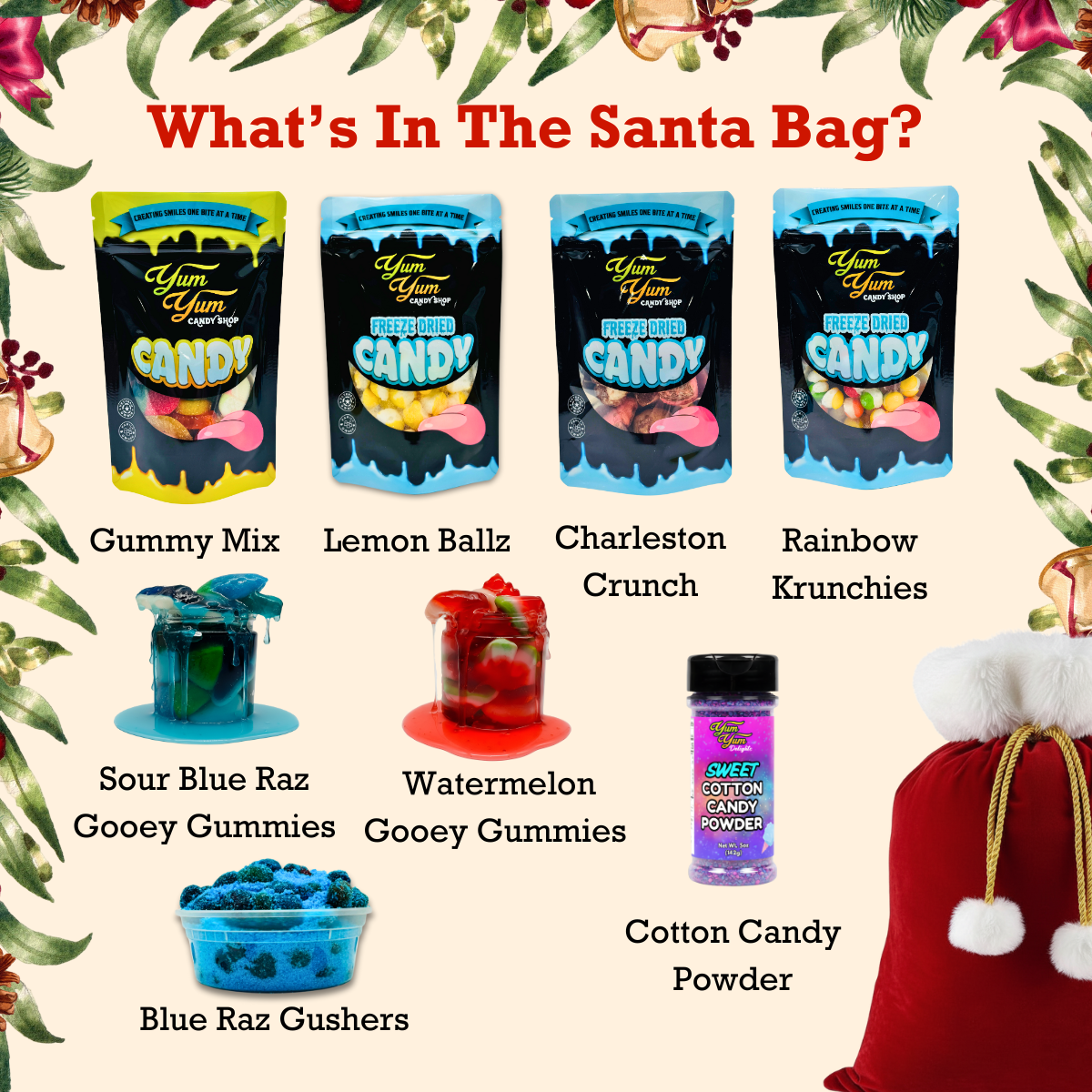 Yum Yum Candy products with Christmas-themed background and Santa bag.